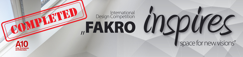 Jury Report 2015 - “FAKRO Inspires – Space for New Visions” - FAKRO